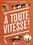 À Toute Vitesse !