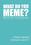 What Do You Meme ? Fresh Meme - Extension Pack #1