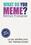 What Do You Meme ?