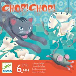 Chop ! Chop !