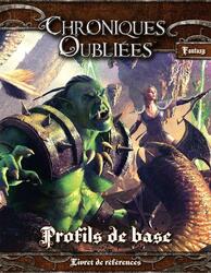 Chroniques Oubliées: Fantasy - Profils de Base