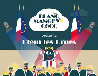 Blanc Manger Coco: Plein les Urnes