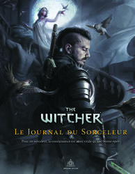 The Witcher: Le Jeu de Rôle Officiel - Le Journal du Sorceleur