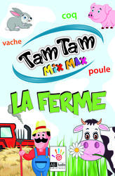 Tam Tam: MixMax - La Ferme