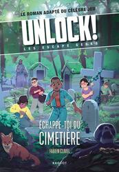 Unlock ! Les Escape Geeks - Échappe-toi du Cimetière