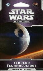 Star Wars: Le Jeu de Cartes - Terreur Technologique