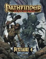 Pathfinder: Le Jeu de Rôle - Bestiaire 4