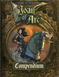 Time of Legends: Joan of Arc - Compendium
