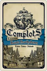 Complots: Saint Barthélemy