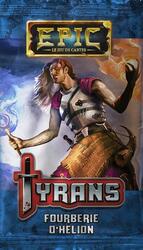 Epic: Le Jeu de Cartes - Tyrans - Fourberie d'Helion