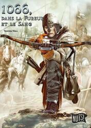 1066, Dans la Fureur et le Sang