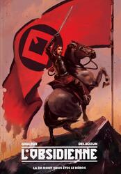 L'Obsidienne: La BD Dont Vous Êtes le Héros