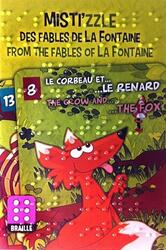 Misti'zzle: From the Fables of la Fontaine (Braille)