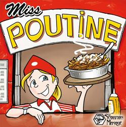 Miss Poutine