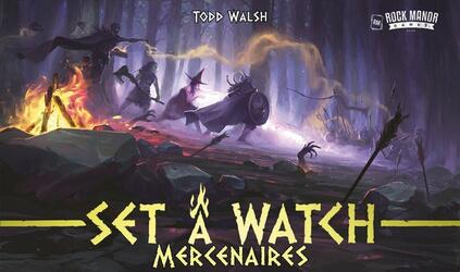 Set a Watch: Mercenaires