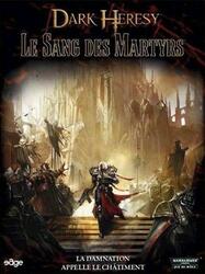 Dark Heresy: Le Sang des Martyrs