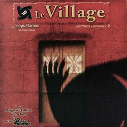 Les Loups-Garous de Thiercelieux: Le Village