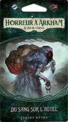 Horreur à Arkham: Le Jeu de Cartes - Du Sang sur l'Autel