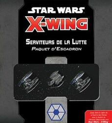 Star Wars: X-Wing - Serviteurs de la Lutte