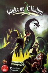Wake up, Cthulhu !