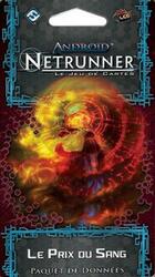 Android: Netrunner - Le Prix du Sang