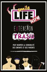 Smile Life: Extension Trash