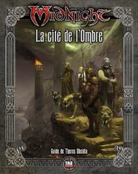 Midnight: La Cité de l'Ombre