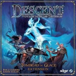 Descent: Voyages Dans les Ténèbres - Le Tombeau de Glace