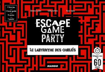 Escape Game Party: Le Labyrinthe des Oubliés