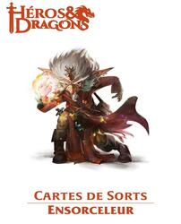 Héros & Dragons: Cartes de Sorts - Ensorceleur