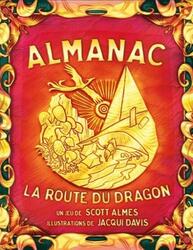 Almanac: La Route du Dragon