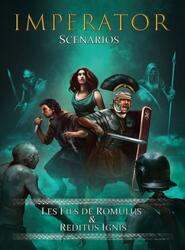 Imperator: Scénarios - Les Fils de Romulus & Reditus Ignis