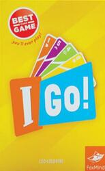 I Go !