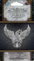 Le Trône de Fer: Le Jeu de Cartes - Garde de Nuit