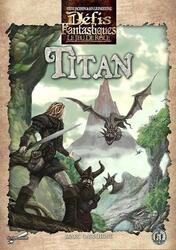 Défis Fantastiques: Le Jeu de Rôle - Titan