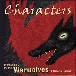 The Werewolves of Miller's Hollow: Characters