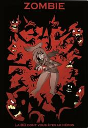 Zombie: La BD Dont Vous Êtes le Héros
