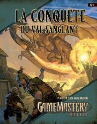 Pathfinder: Module - S1 - La Conquête du Val Sanglant