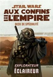 Star Wars: Aux Confins de l'Empire - Le Jeu de Rôle - Explorateur Éclaireur