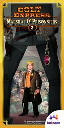 Colt Express: Marshal & Prisonniers