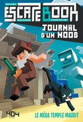 Escape Book: Journal d'Un Noob - Le Méga Temple Maudit