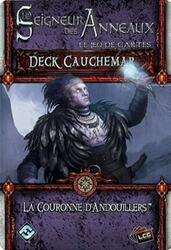 Le Seigneur des Anneaux: Le Jeu de Cartes - Deck Cauchemar - La Couronne d'Andouillers