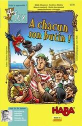 A Chacun son Butin !