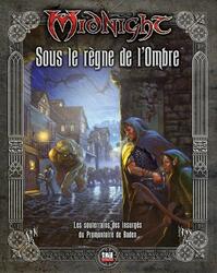 Midnight: Sous le Règne de l'Ombre
