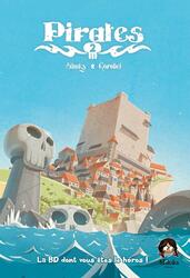 Pirates: Livre 2 - La BD Dont Vous Êtes le Héros !