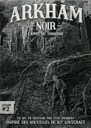 Arkham Noir: Affaire #2 - L'Appel du Tonnerre