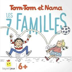 Tom-Tom et Nana: Les 7 Familles