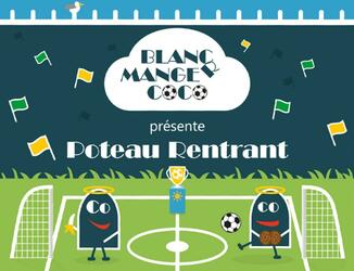 Blanc Manger Coco: Poteau Rentrant