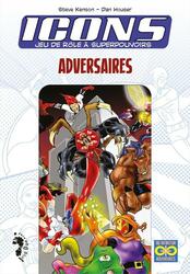 Icons: Jeu de Rôle à Superpouvoirs - Adversaires