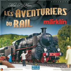 Les Aventuriers du Rail: Märklin